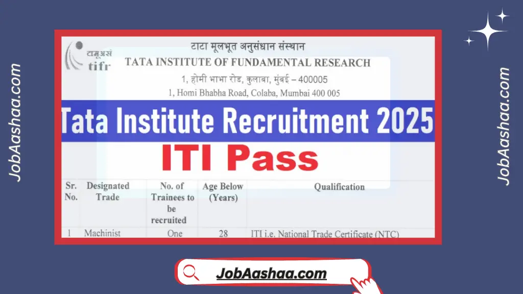 Tata Institute Recruitment 2025